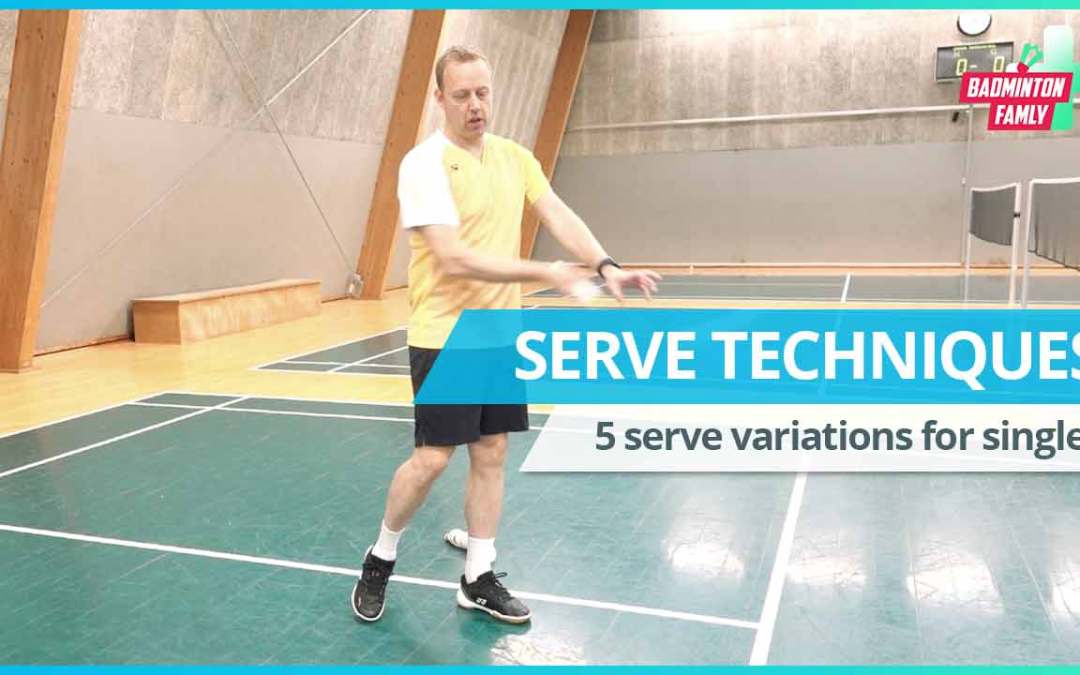 Singles serves techniques