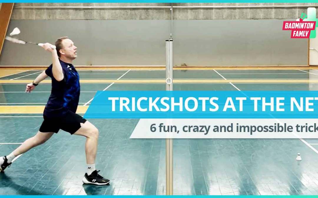 Trickshots at the net